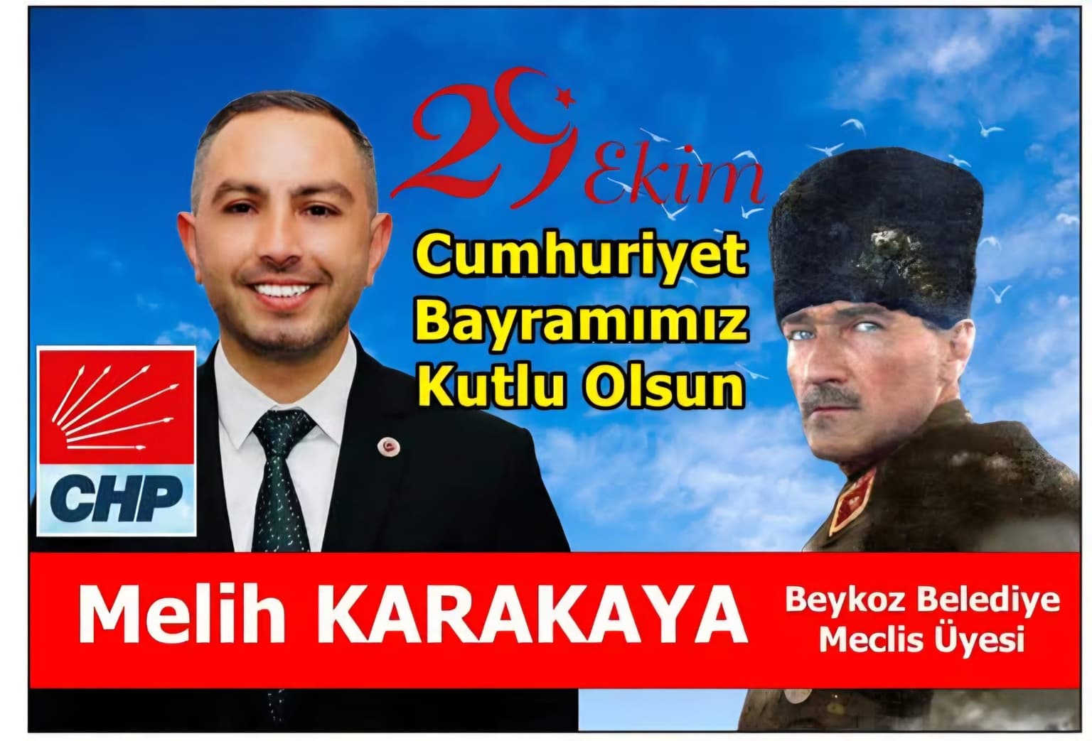 Melih Karakaya: Cumhuriyet Bayramımız kutlu olsun