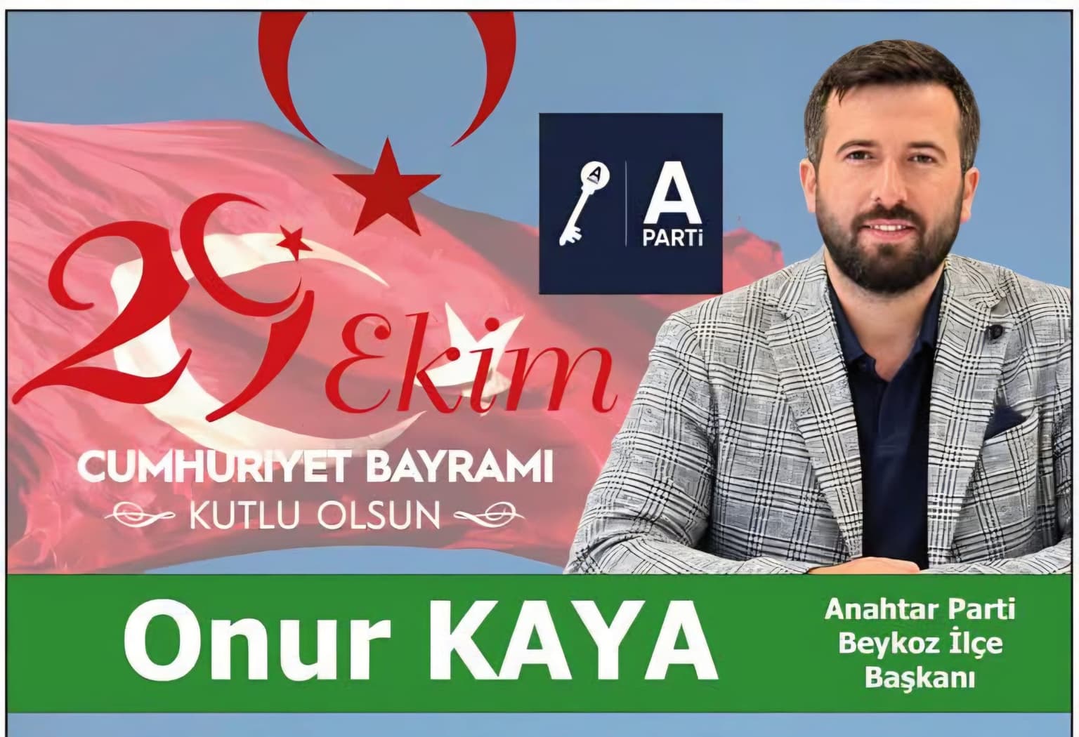 Onur Kaya: Cumhuriyet Bayramımız kutlu olsun
